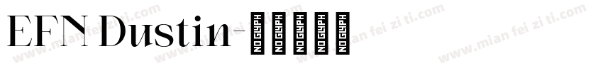 EFN Dustin字体转换